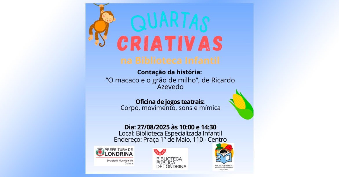 Fábula “O Macaco e o Grão de Milho” é tema do projeto Quartas Criativas desta semana