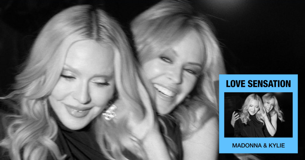 Parceria entre Madonna e Kylie Minogue encaminha estreia no Top 10 britânico