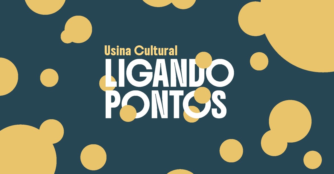 Usina Cultural realiza projeto “Ligando Pontos” com oficinas